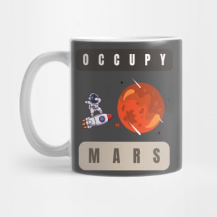 Occupy Mars Mug